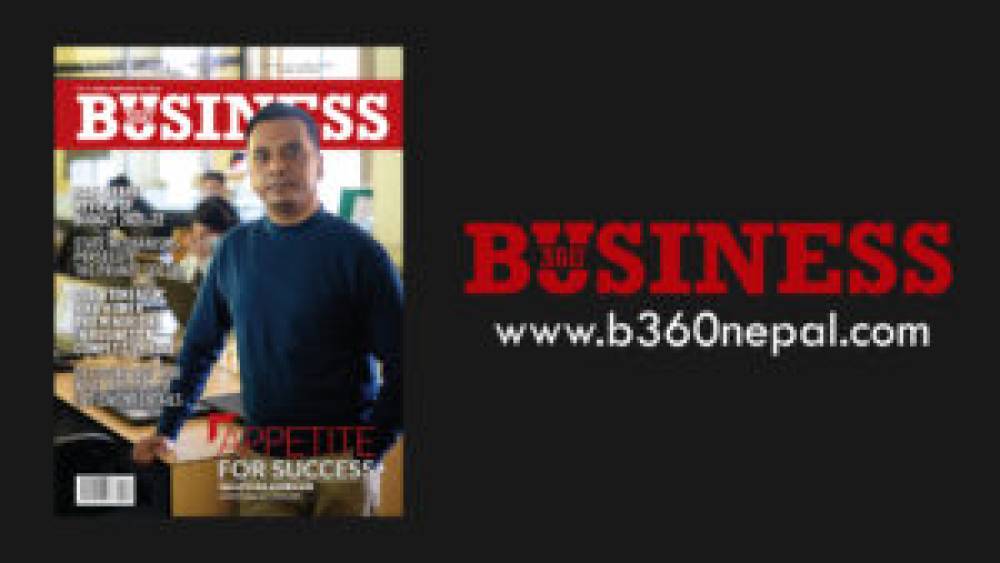 Appetite For Success - Manohar Adhikari | Foodmandu | Business 360 Magazine